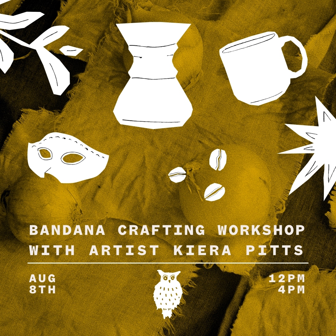 Bandana Crafting Workshop with Artist Kiera Pitts