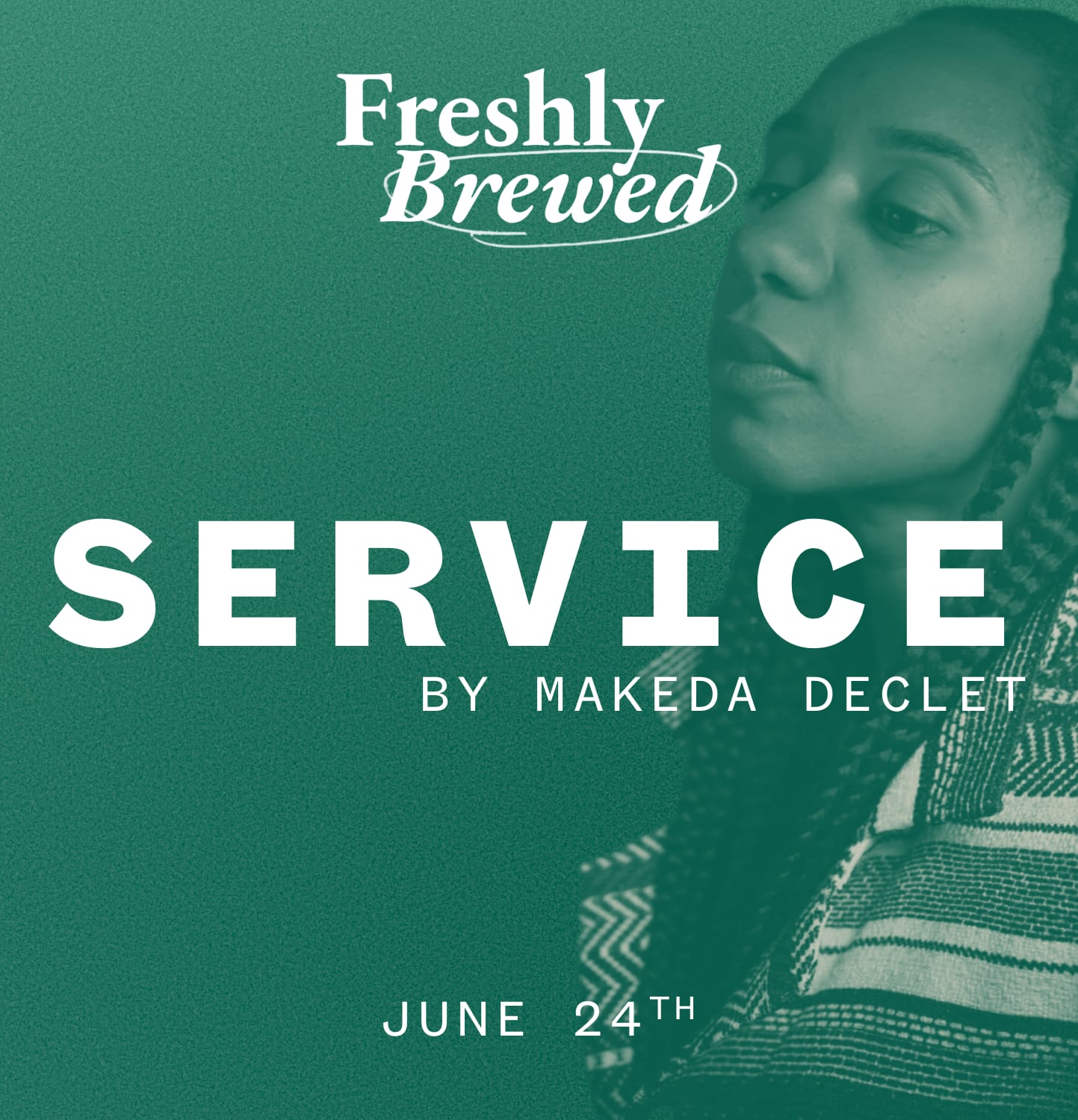 SERVICE by Makeda Declet