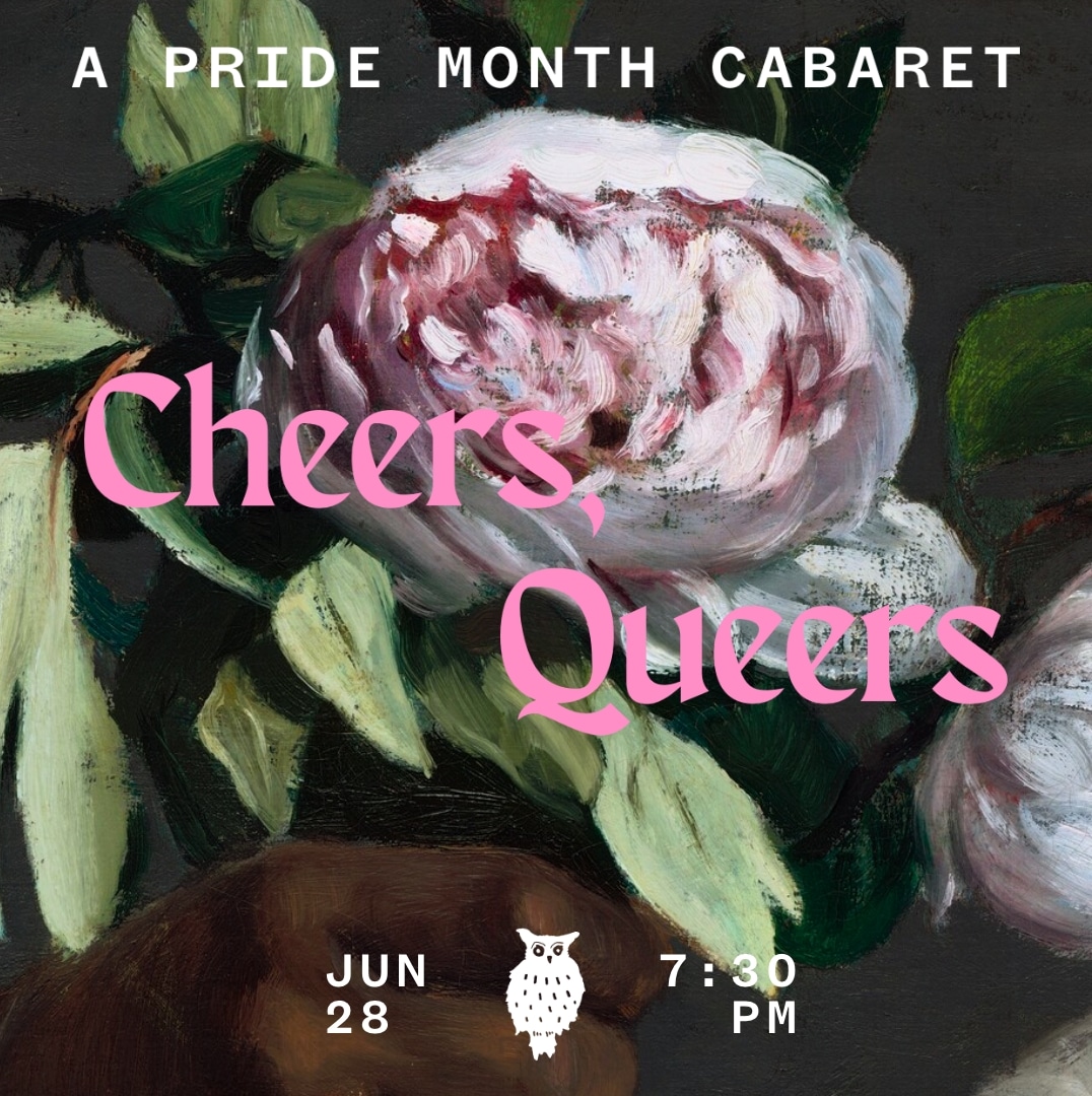 CHEERS QUEERS: A Pride Month Cabaret