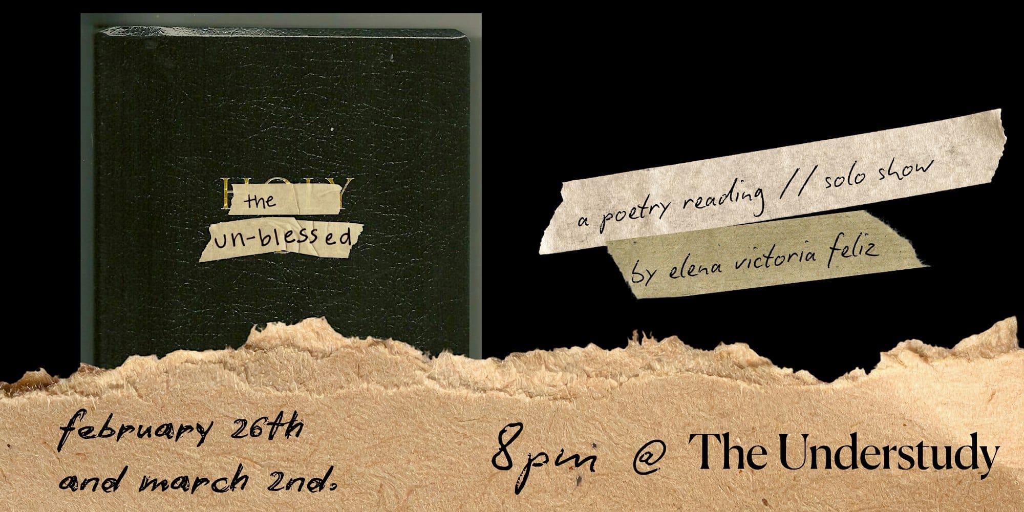 the un-blessed | a poetry reading // solo show | by elena victoria feliz
