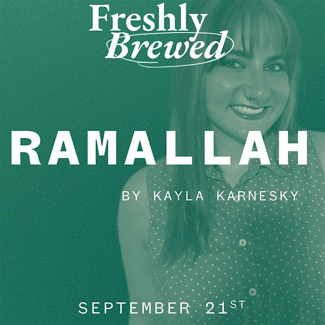 Ramallah by Kayla Karnesky